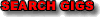 Search Gigs