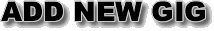 Add New Gig